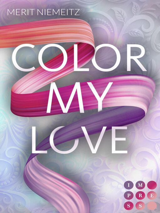 Titeldetails für Color my Love nach Merit Niemeitz - Verfügbar